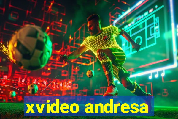 xvideo andresa